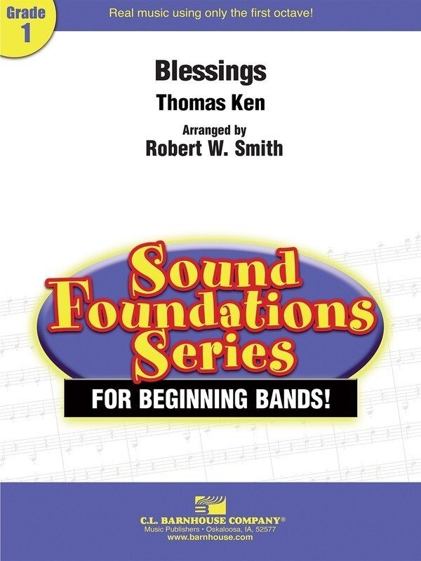 Thomas Ken: Blessings, arr. Robert W. Smith — Concert Band Grade 1, Score & Parts (C.L. Barnhouse Company)