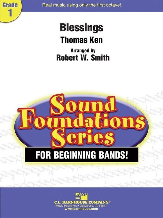 Thomas Ken: Blessings, arr. Robert W. Smith — Concert Band Grade 1, Score & Parts (C.L. Barnhouse Company)