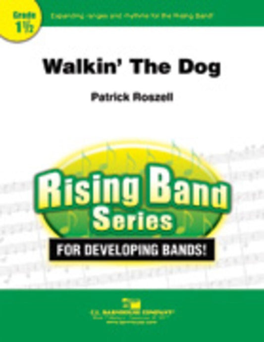 Walkin The Dog Concert Band  Score/Parts