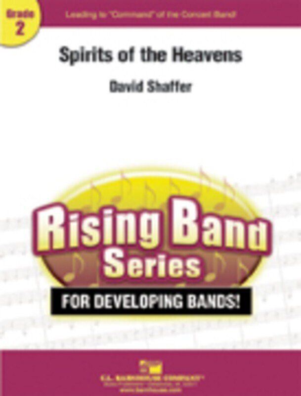 Spirits of the Heavens by David Shaffer, C.L. Barnhouse Company, Rising Band Series