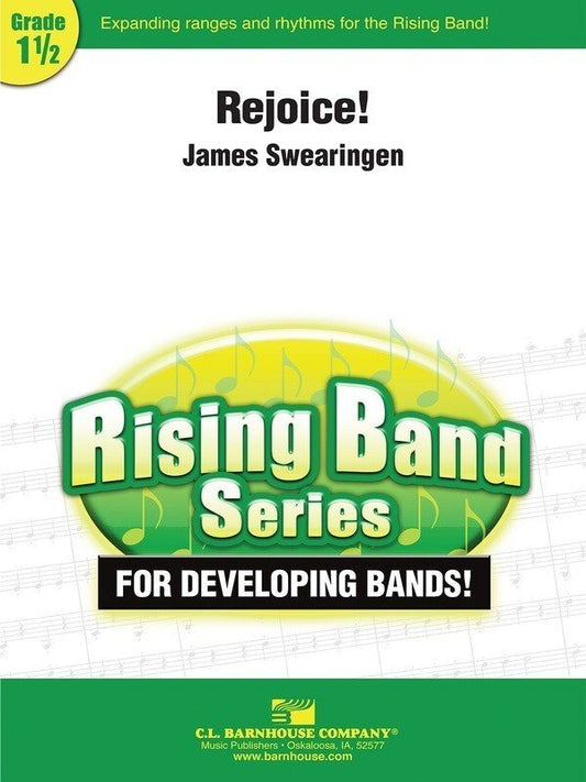 James Swearingen: Rejoice! — Concert Band Grade 1.5, Score & Parts (C.L. Barnhouse Company)