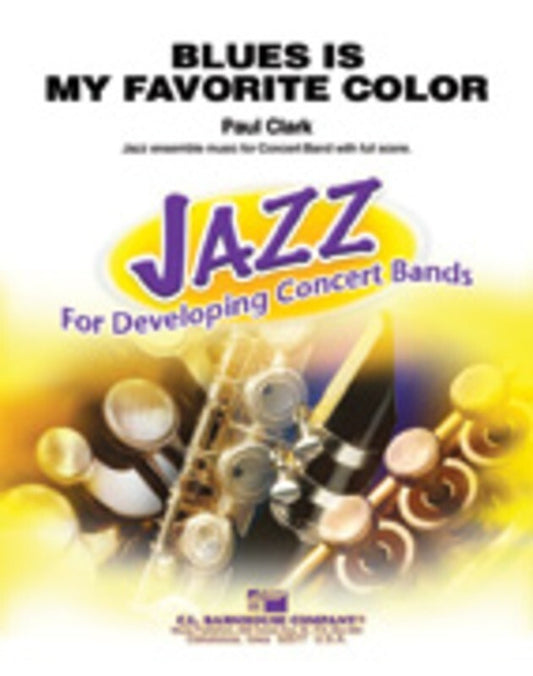 Blues Is My Favourite Colour Concert Band  Score/Parts