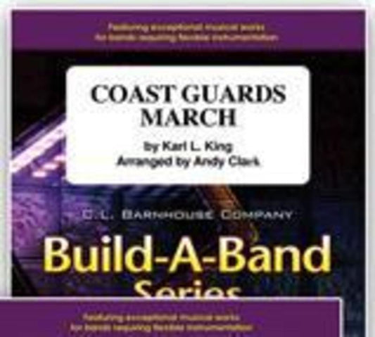 Coast Guards March Arr Clark Concert Band  Score/Parts