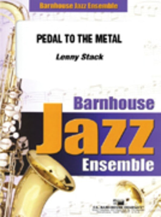 Pedal To The Metal Je