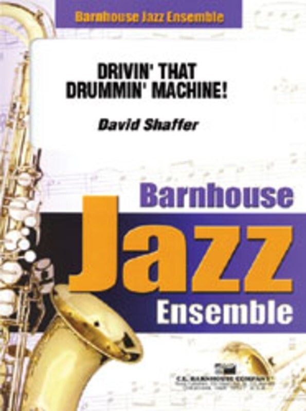 Drivin That Drummin Machine Junior Ensemble (Music Score/Parts) Book