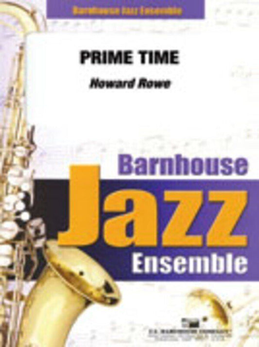 Prime Time for Intermediate Bands by Howard Rowe - C.L. Barnhouse Company