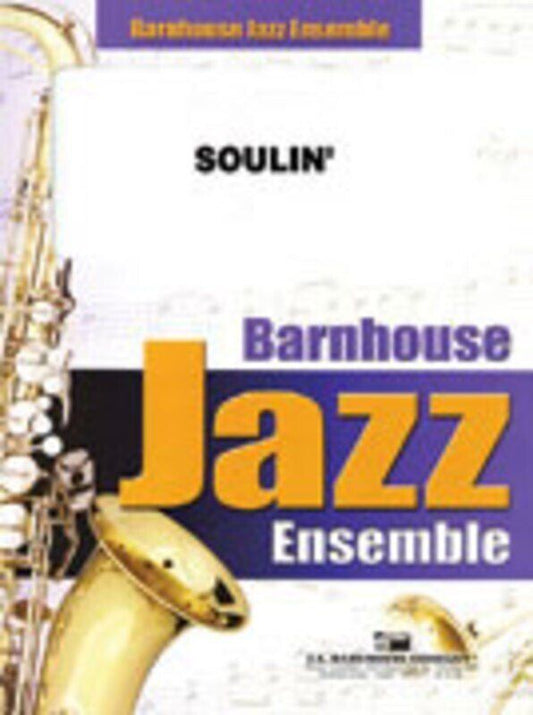 Soulin Jazz Ensemble SC/PTS by Larry Neeck