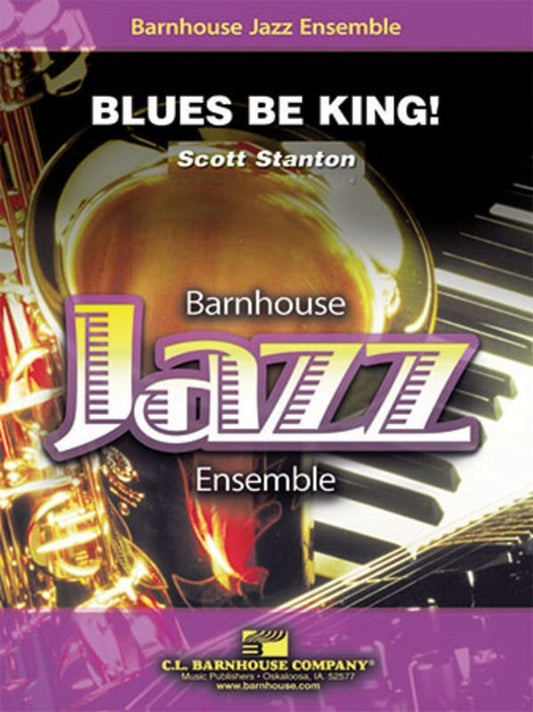 Blues Be King! Je3 Score/Parts