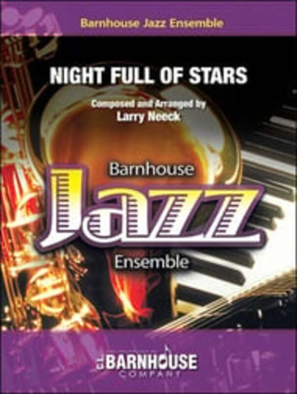 Night Full Of Stars for Alto Sax or Trumpet Solo by Larry Neeck