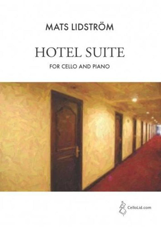 Lidstrom - Hotel Suite For Cello/Piano Softcover Book (Cello)