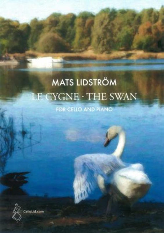 Lidstrom - Le Cygne (The Swan) For Cello/Piano Softcover Book (Cello)