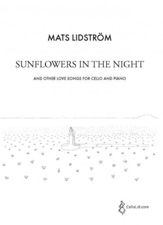 Lidstrom - Sun Flowers In The Night And Other Love Songs Softcover Book (Cello)