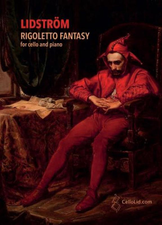 Lidstrom - Rigoletto Fantasy For Cello/Piano Softcover Book (Cello)