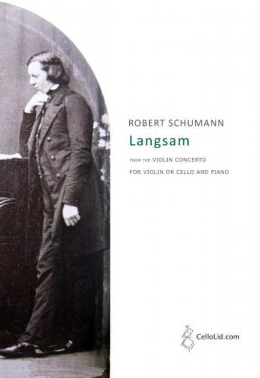 Schumann - Langsam For Violin Or Cello/Piano Softcover Book (Cello|Violin)
