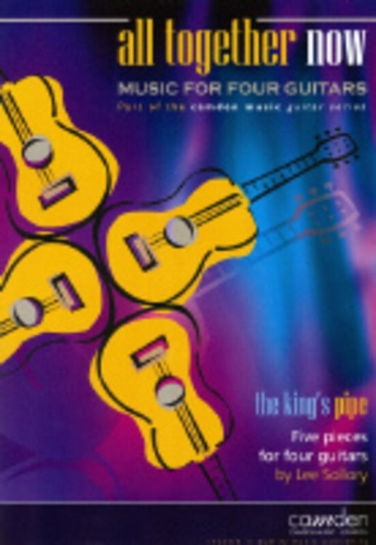 All Together Now The Kings Pipe Guitar Ensemble (Set Of Parts) Book