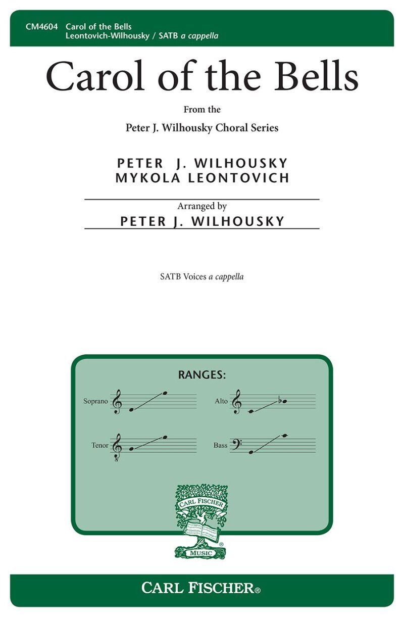 Carol of the Bells SATB Arrangement by Peter Wilhousky