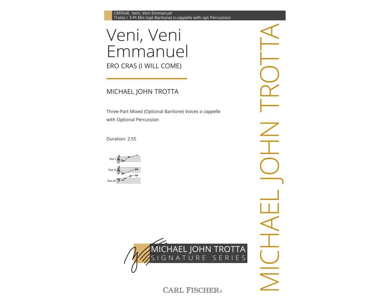 Veni Veni Emmanuel Choral Sheet Music by Michael John Trotta