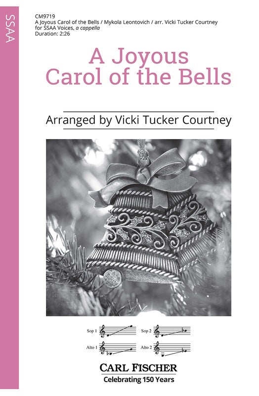 A Joyous Carol Of The Bells Ssaa A Cappella Octavo