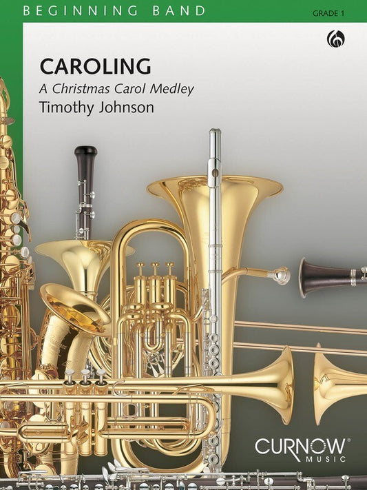 Curnow Concert Band - Caroling (Christmas Carol Medley) 1 Score/Parts Book