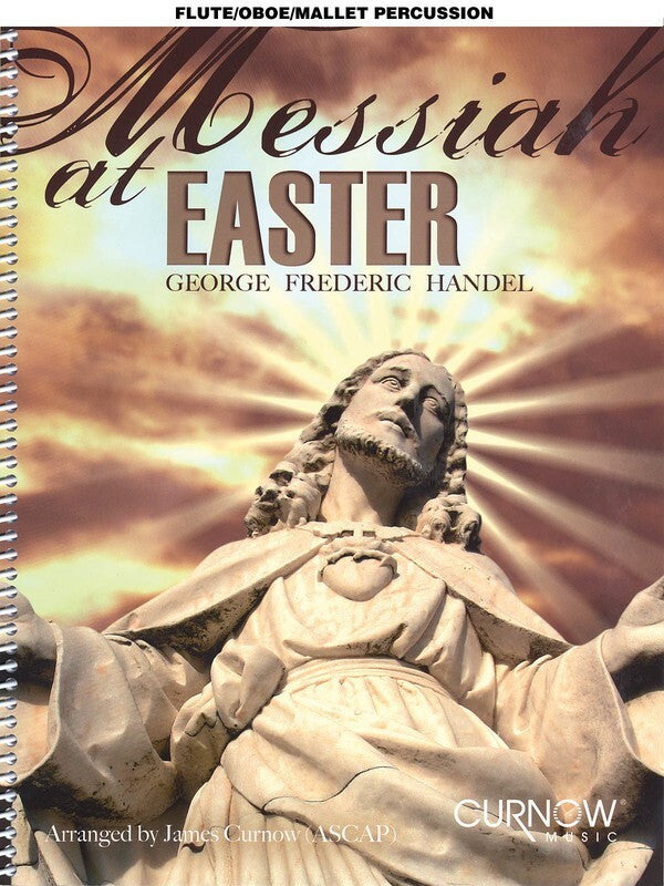 Messiah At Easter Flute Oboe Mallet Percussion Softcover Book/CD