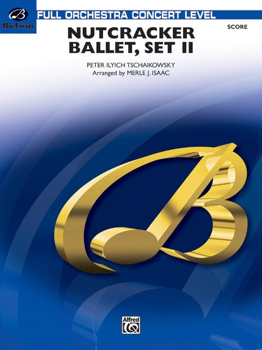Nutcracker Ballet Set 2 Full Orchestra Gr 3.5 Conductor Score