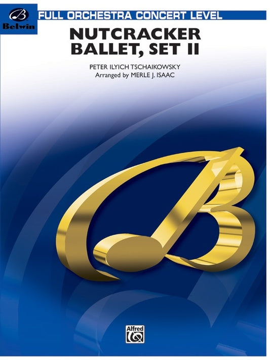 Nutcracker Ballet Set 2 Full Orchestra Gr 3.5