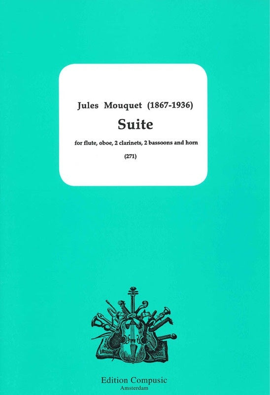 Mouquet - Suite For Wind Ensemble Score/Parts