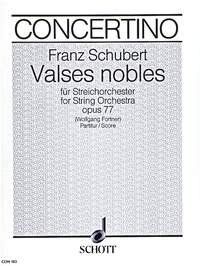 Schubert Valses Nobles Op 77 D 969 Full Score for String Orchestra by Schott Music, 18 Pages