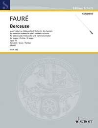 Faure - Berceuse D Major Op. 16 Full Score by Schott Music, 16 Pages