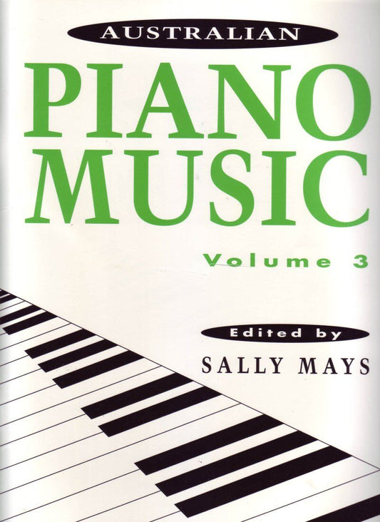 Australian Piano Music Volume 3 Ed Mays