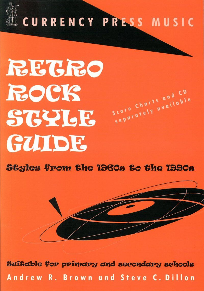 Retro Rock Style Guide by Andrew Brown & Steve Dillon - Currency Press, 38 Pages
