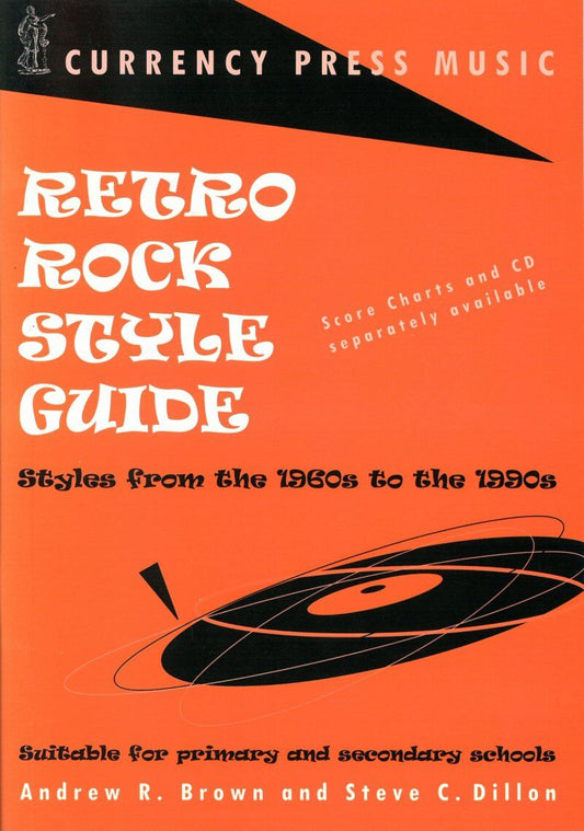 Retro Rock Style Guide by Andrew Brown & Steve Dillon - Currency Press, 38 Pages