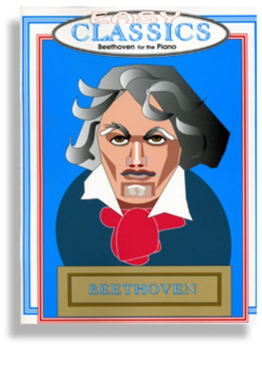 Easy Classics Beethoven For The Piano Book