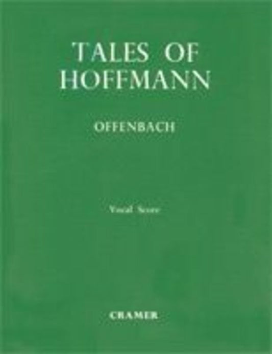 Offenbach - Tales of Hoffman Vocal Score by Cramer Music