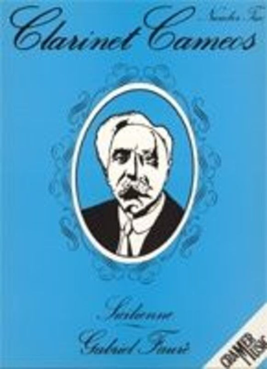 Faure - Sicilienne for Clarinet and Piano (Clarinet Cameos No. 2)