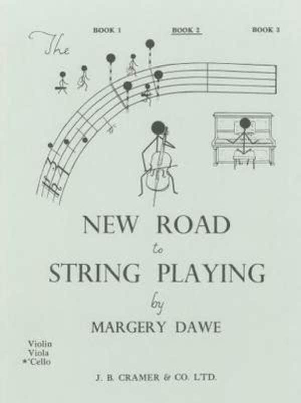 New Road to String Playing Cello Book 2 by Margery Dawe