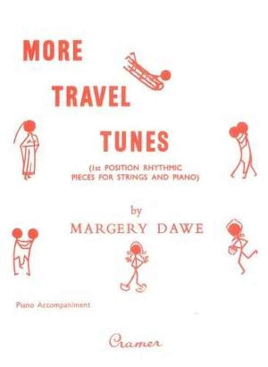 More Travel Tunes Piano Accompaniment by Margery Dawe, Cramer Music, Format: Piano Accompaniment