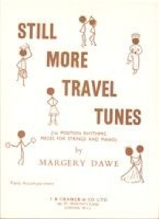 Still More Travel Tunes Piano Accompaniment by Margery Dawe, Cramer Music