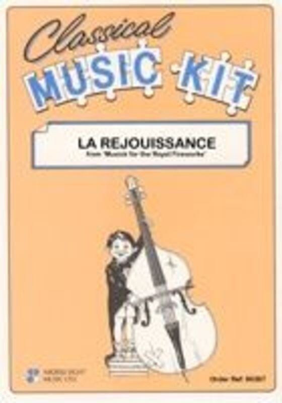 La Rejouissance Classical Music Kit by George Frideric Handel, Cramer Music Series
