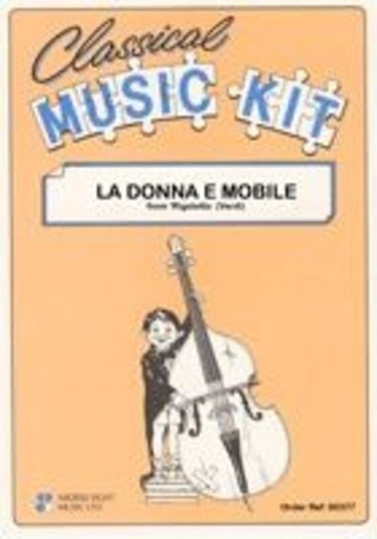 La Donna E Mobile Classical Music Kit by Giuseppe Verdi - Cramer Music Series