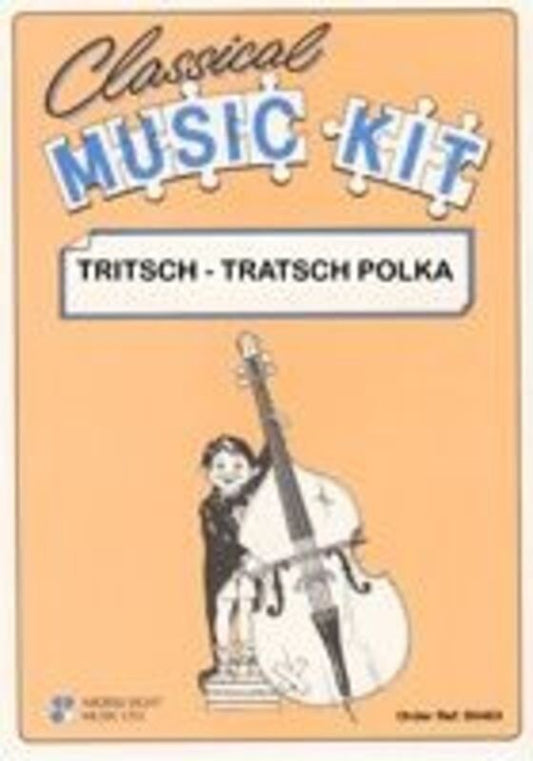 Tritsch-Tratsch Polka Classical Music Kit by Johann Strauss, Jr. - Cramer Music Series