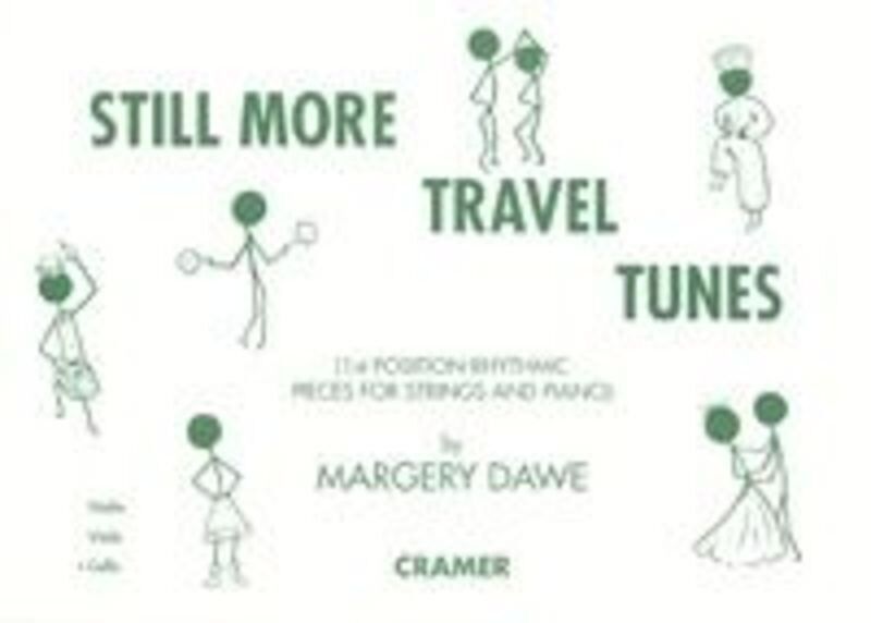 Still More Travel Tunes for Cello by Margery Dawe