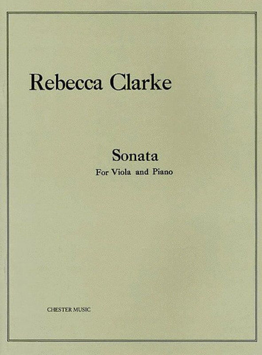 Clarke - Sonata for Viola and Piano, Chester Music Edition, 40 Pages