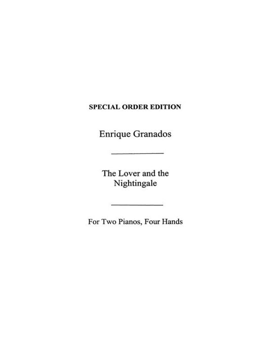 Granados - The Lover And The Nightingale 2P4H (Softcover Book)