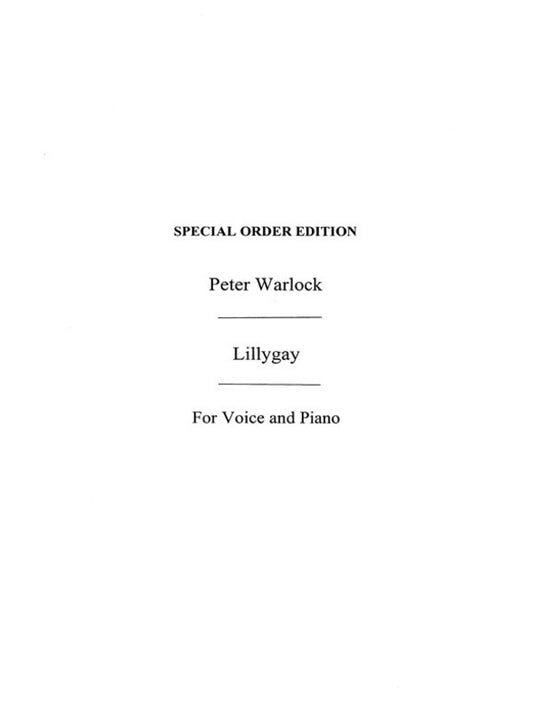 Warlock - Lillygay For Voice/Piano (Softcover Book)