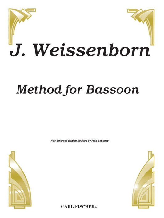Weissenborn Practical Bassoon Method by Julius Weissenborn - 160 Pages, Includes Fingering Chart, Exercises, Performance Pieces