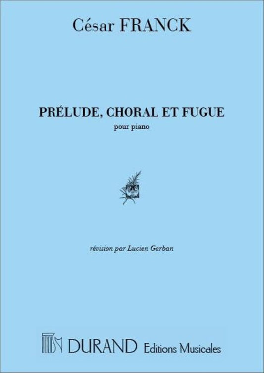 Prelude Chorale And Fugue Piano Book