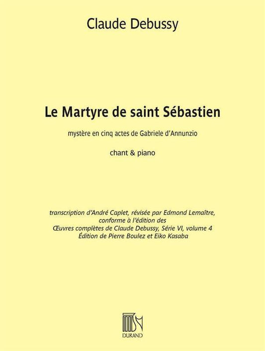 Debussy - Le Martyre De Saint Sebastien Voice/Piano (Softcover Book)