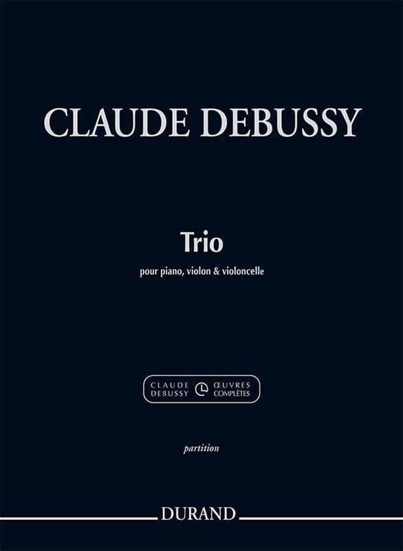 Debussy - Trio Piano/Violin/Cello (Music Score/Parts) Book