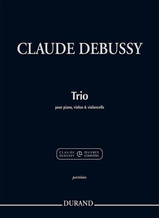 Debussy - Trio Piano/Violin/Cello (Music Score/Parts) Book